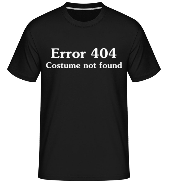 Error 404 Costume Not Found -  Shirtinator tričko pre pánov - Čierna - Predné