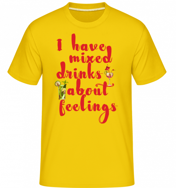 Miešaných nápojov o svojich pocitoch -  Shirtinator tričko pre pánov - Zlatožltá - Predné