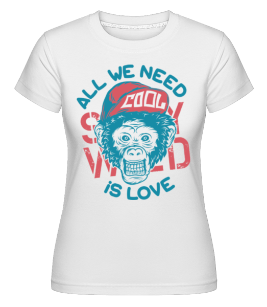 All We Need Is Love -  Shirtinator tričko pre dámy - Biela - Predné