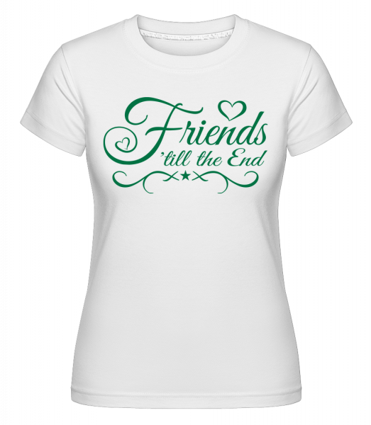 Friends, až do konca -  Shirtinator tričko pre dámy - Biela - Predné