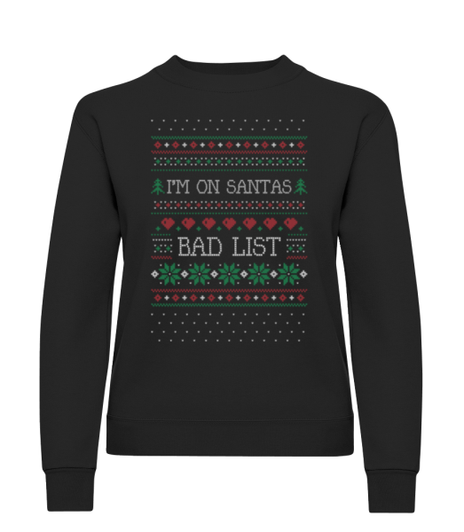 I Am On Santas Bad List - Dámska mikina - Čierna - Predné