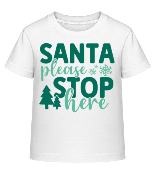 Santa Please Stop Here - Detské Shirtinator tričko - Biela - Predné