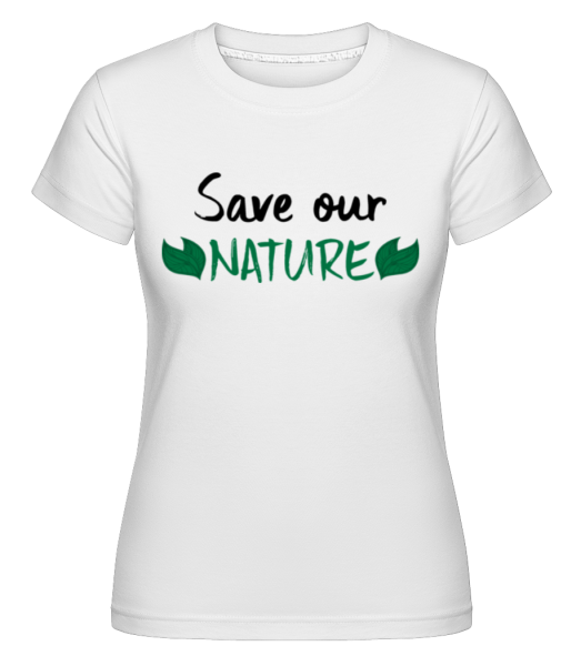 Save Our Nature -  Shirtinator tričko pre dámy - Biela - Predné