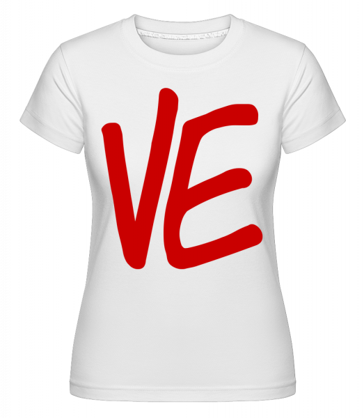 VE -  Shirtinator tričko pre dámy - Biela - Predné