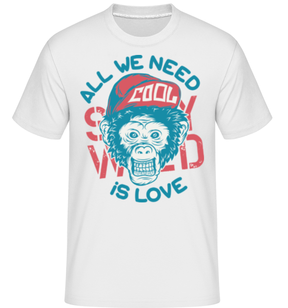 All We Need Is Love -  Shirtinator tričko pre pánov - Biela - Predné