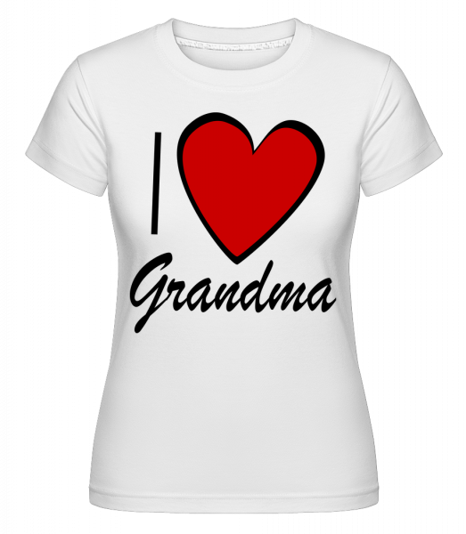 I Love Grandma -  Shirtinator tričko pre dámy - Biela - Predné