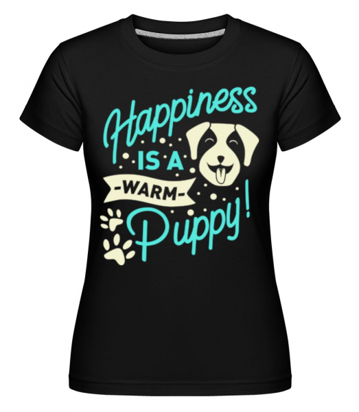 Happiness Is A Warm Puppy -  Shirtinator tričko pre dámy - Čierna - Predné