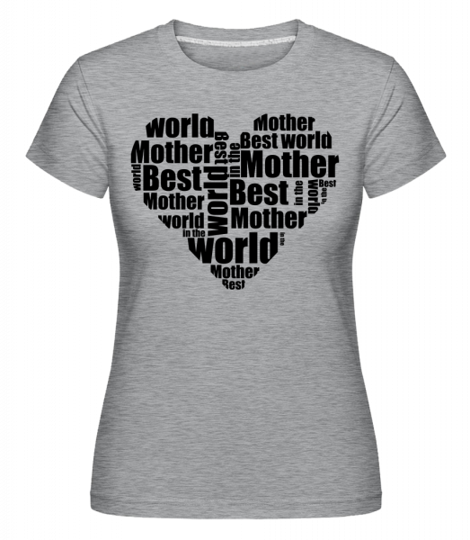 best Mother -  Shirtinator tričko pre dámy - Melírovo šedá - Predné