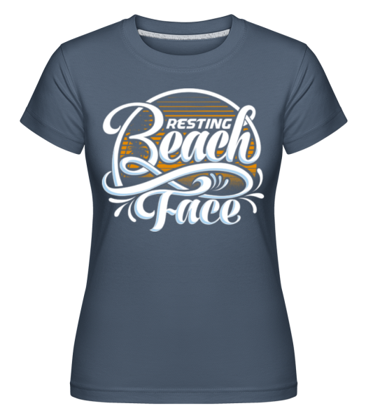 Resting Beach Face -  Shirtinator tričko pre dámy - Džínsovina - Predné