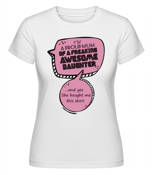 pyšná mama -  Shirtinator tričko pre dámy - Biela - Predné