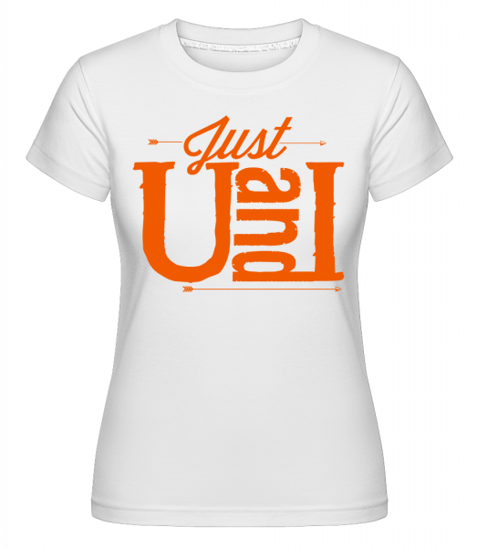 Just U And I Orange -  Shirtinator tričko pre dámy - Biela - Predné