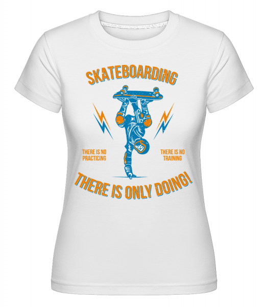 skateboarding -  Shirtinator tričko pre dámy - Biela - Predné