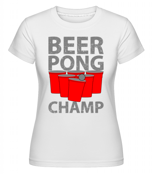 Beer Pong Champ -  Shirtinator tričko pre dámy - Biela - Predné