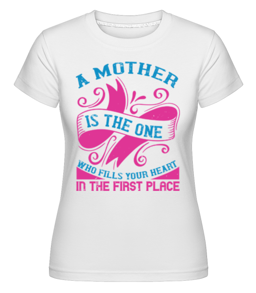 Mother The One -  Shirtinator tričko pre dámy - Biela - Predné
