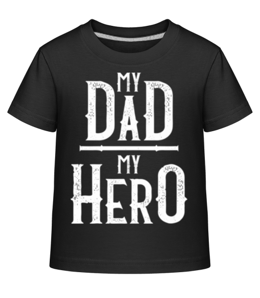 My Dad My Hero - Detské Shirtinator tričko - Čierna - Predné
