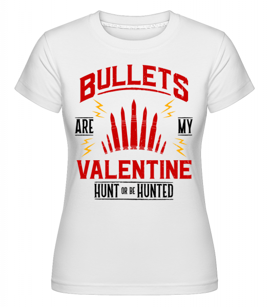 Bullets Are My Valentine -  Shirtinator tričko pre dámy - Biela - Predné