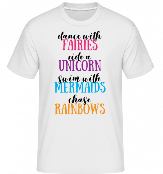 Víly Unicorns Mermaids A Rainbows Aktivity -  Shirtinator tričko pre pánov - Biela - Predné