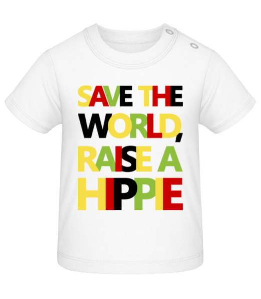 Save The World Zdvihnite Hippies - Tričko pre bábätká - Biela - Predné