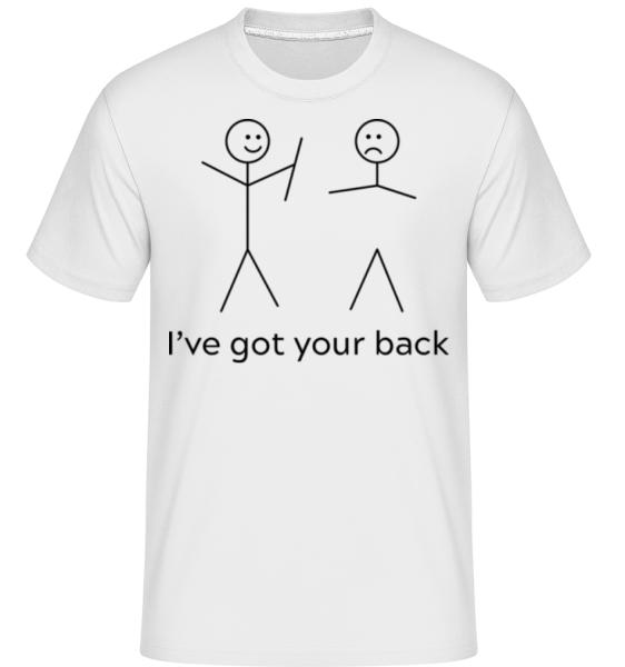 I’ve Got Your Back -  Shirtinator tričko pre pánov - Biela - Predné