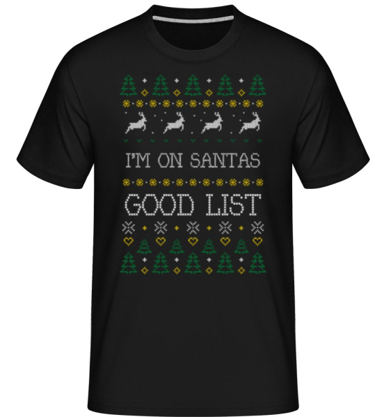 I Am On Santas Good List -  Shirtinator tričko pre pánov - Čierna - Predné