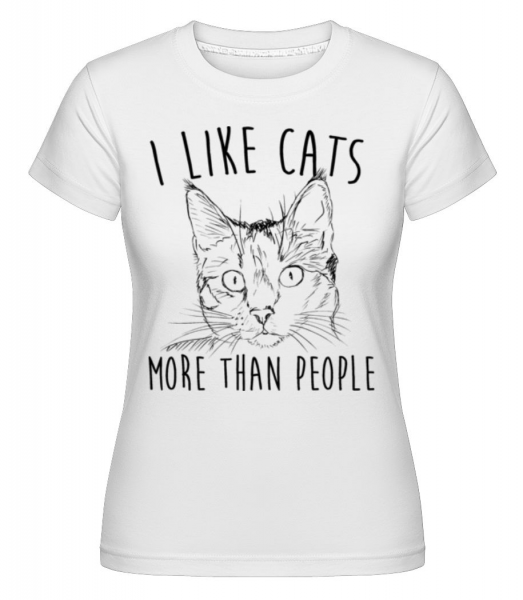 Mám rád mačky viac než ľudia -  Shirtinator tričko pre dámy - Biela - Predné