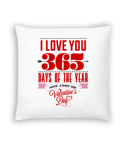 I Love You 365 Days Of The Year - Vankúš - Biela - Predné