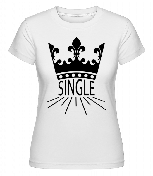 single Crown -  Shirtinator tričko pre dámy - Biela - Predné