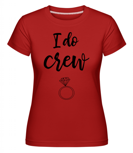 Aj Do Crew Ring -  Shirtinator tričko pre dámy - Červená - Predné