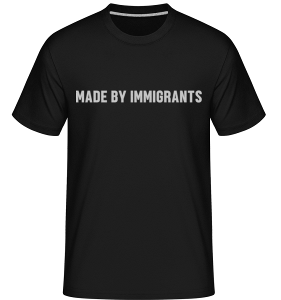 Made By Immigrants -  Shirtinator tričko pre pánov - Čierna - Predné