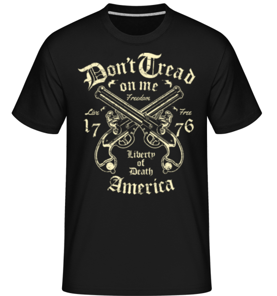 Liberty Of Death -  Shirtinator tričko pre pánov - Čierna - Predné