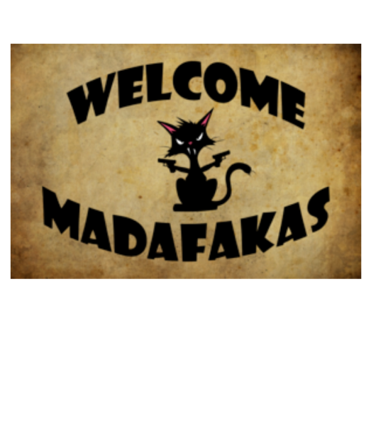 Welcome Madafakas - Rohož - Biela - Predné