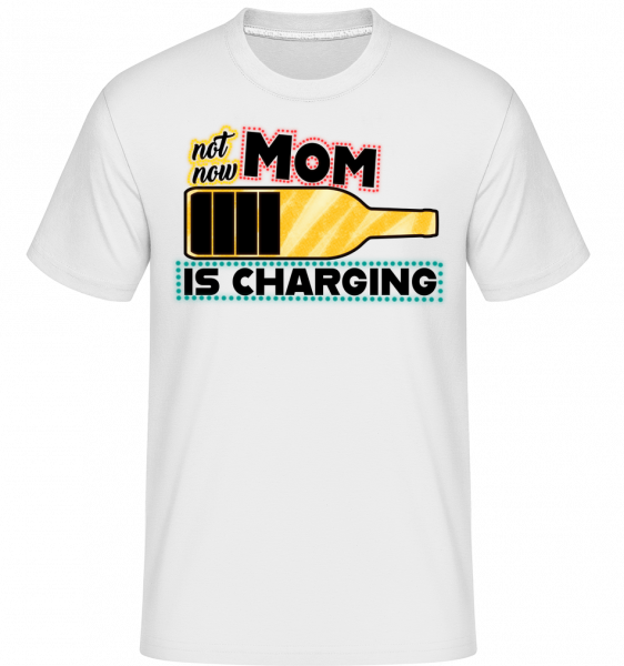 Mom Is Charging -  Shirtinator tričko pre pánov - Biela - Predné