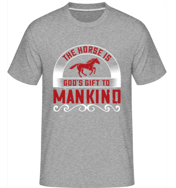 The Horse Is God's Gift To Mankind -  Shirtinator tričko pre pánov - Melírovo šedá - Predné