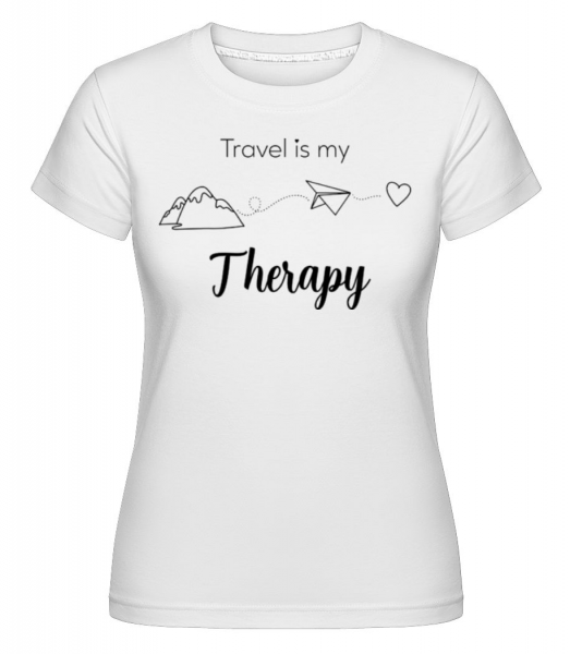 Travel Is My Therapy -  Shirtinator tričko pre dámy - Biela - Predné