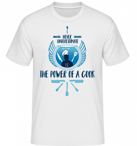 The Power Of A Cook -  Shirtinator tričko pre pánov - Biela - Predné
