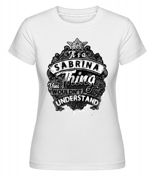 Je to vec Sabrina -  Shirtinator tričko pre dámy - Biela - Predné
