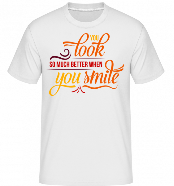 You Look So Much Better When You -  Shirtinator tričko pre pánov - Biela - Predné