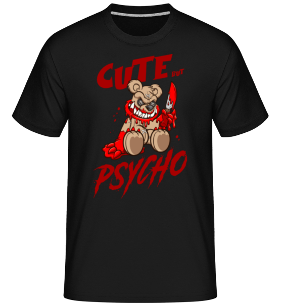 Cute  But Psycho -  Shirtinator tričko pre pánov - Čierna - Predné