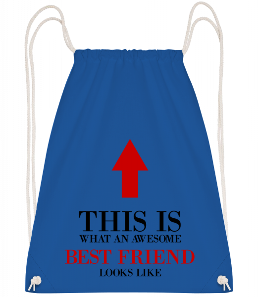 Awesome Best Friend - Drawstring batoh so šnúrkami - Kráľovská modrá - Predné