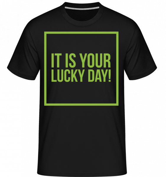It Is Your Lucky Day Logo -  Shirtinator tričko pre pánov - Čierna1 - Predné