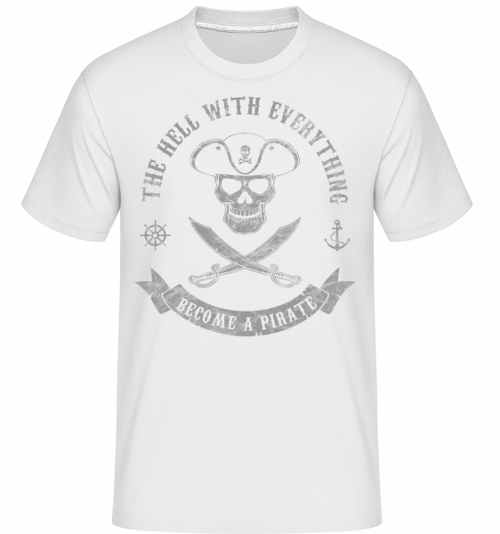 Become A Pirate -  Shirtinator tričko pre pánov - Biela - Predné