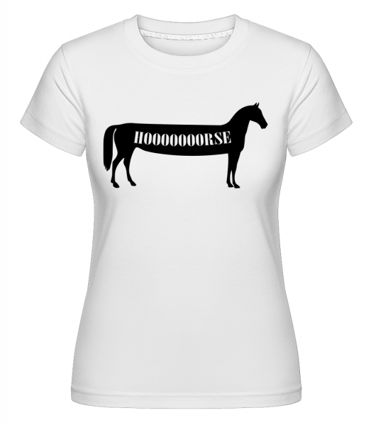 Hoooooorse -  Shirtinator tričko pre dámy - Biela - Predné