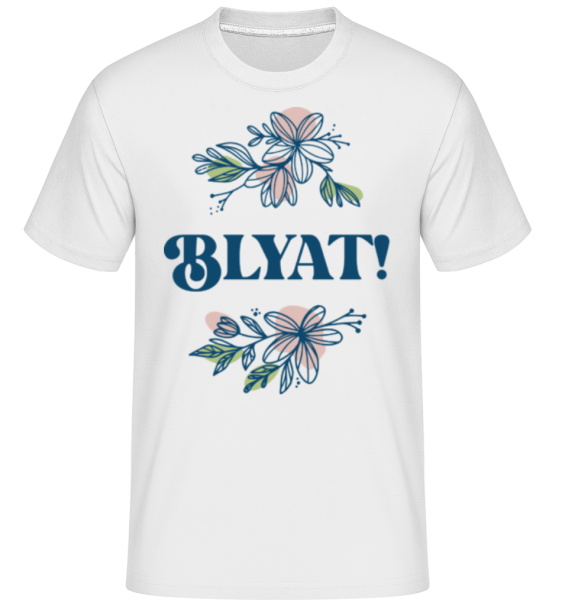 Blyat -  Shirtinator tričko pre pánov - Biela - Predné