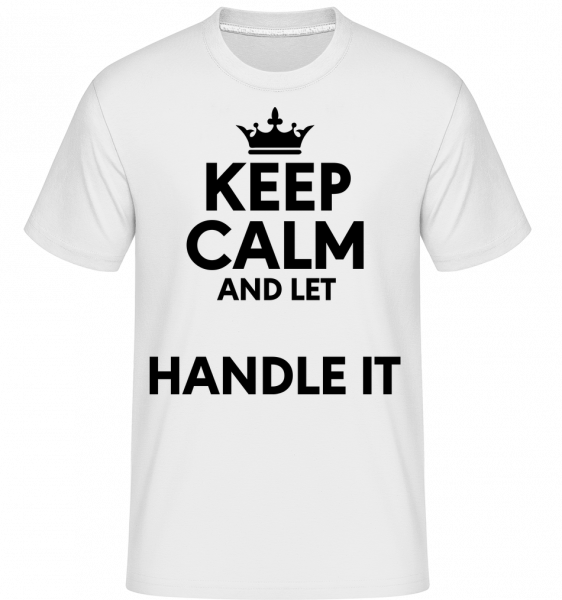 Keep Calm -  Shirtinator tričko pre pánov - Biela - Predné
