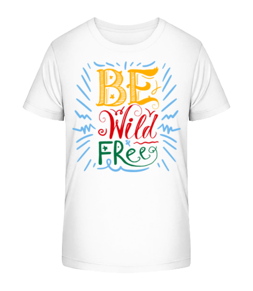 Be Wild & Free - Detské bio tričko Stanley Stella - Biela - Predné