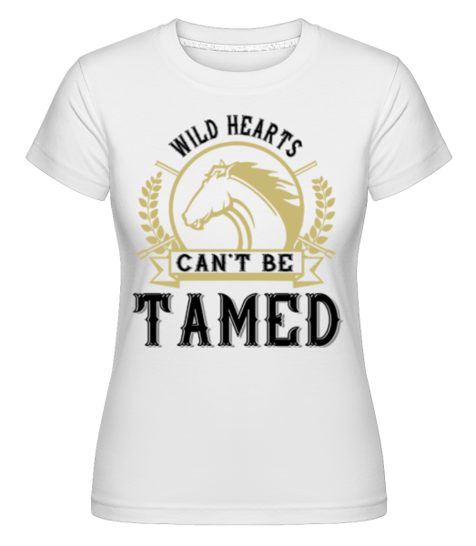 Wild Hearts Can’t Be Tamed -  Shirtinator tričko pre dámy - Biela - Predné
