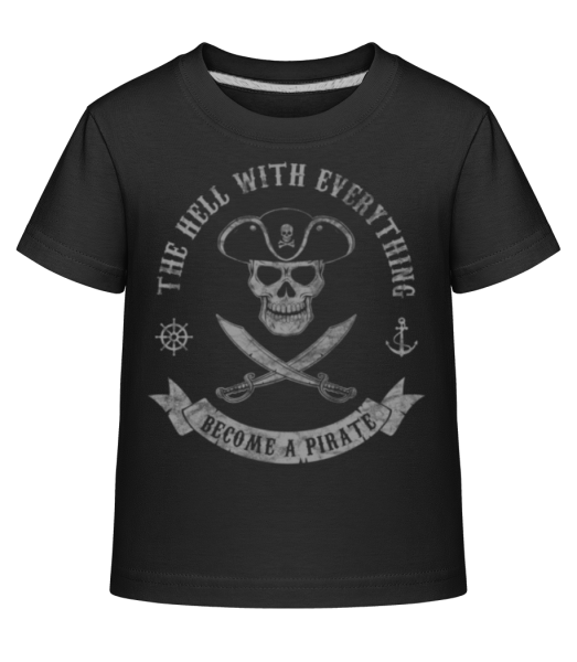 Staňte sa pirátom - Detské Shirtinator tričko - Čierna - Predné