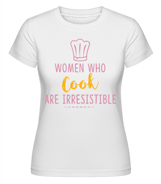 Ženy, ktoré Cook -  Shirtinator tričko pre dámy - Biela - Predné