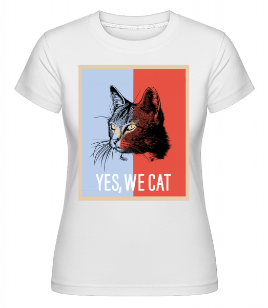 Yes We Cat -  Shirtinator tričko pre dámy - Biela - Predné