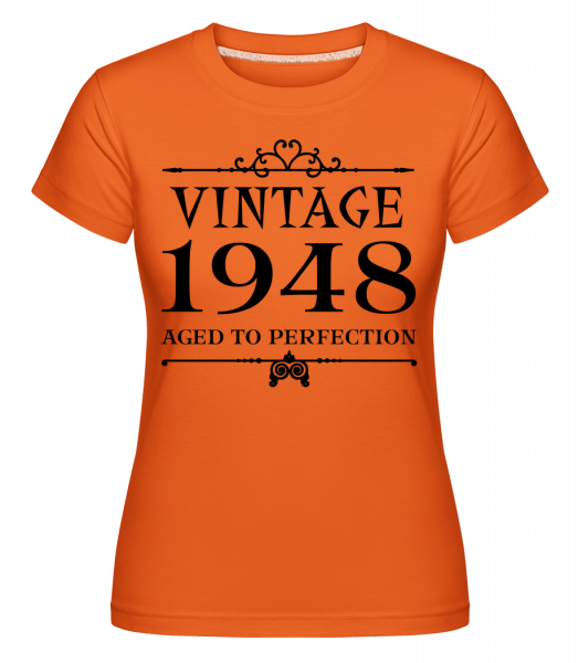 Vintage 1948 Perfection -  Shirtinator tričko pre dámy - Oranžová - Predné